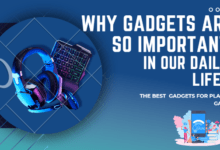 Gadgets