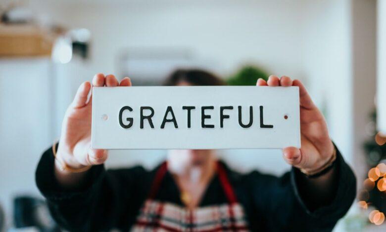 Be Grateful